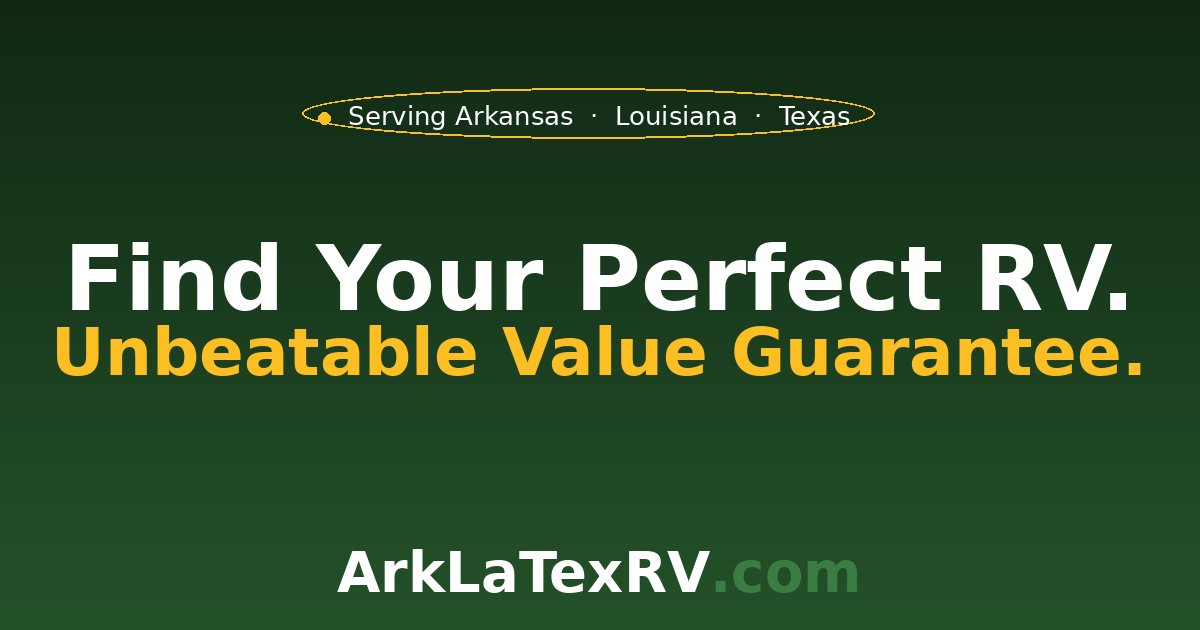 ArkLaTexRV — Find Your Perfect RV at Unbeatable Value